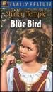 The Blue Bird: Exclusive Color Version (Family Feature) [Vhs]