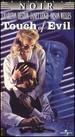Touch of Evil [Vhs Tape]