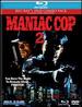 Maniac Cop 2 [2 Discs] [Blu-ray/DVD]