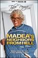 Tyler Perry's Madea's Neighbors From Hell (Play) [Dvd + Digital]