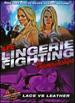 Lingerie Fighting Championships: Lace Vs Leather
