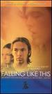 Falling Like This [Vhs]