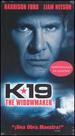 K-19-the Widowmaker [Vhs]