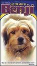 For the Love of Benji [Vhs]