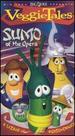 Veggietales-Sumo of the Opera [Vhs]