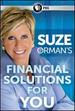 Suze Orman's Financial Solutions for You