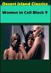 Women in Cell Block 9