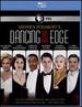 Dancing on the Edge [Blu-Ray]