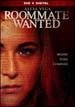 Roommate Wanted [Dvd + Digital]