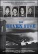 The Seven Five