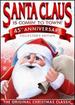 Santa Claus is Comin' to Town 45th Anniversary Collector's Edition