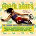 Brazil Beats: the Carnival House & Latin Lounge Mix