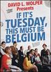 If It's Tuesday This Must Be Belgium