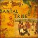 Music of the Santal Tribe: Field Recordings by Deben Bhattacharya