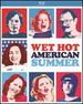 Wet Hot American Summer [Blu-Ray]