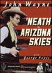 Neath the Arizona Skies/West of the Divide [Vhs]