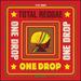 One Drop [2 Cd]