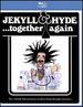 Jekyll & Hyde...Together Again