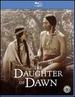 The Daughter of Dawn [Blu-Ray]