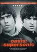 Oasis: Supersonic [Dvd]