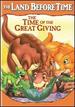 The Land Before Time: the Time of the Great Giving