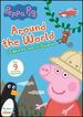 Peppa Pig: Around the World [Dvd]
