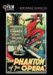 The Phantom of the Opera (the Film Detective Restored Version)