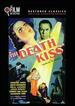 Death Kiss, the (the Film Detective Restored Version)