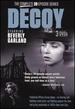 Decoy: the Only Package With All 39 Episodes Available!