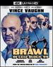 Brawl in Cell Block 99 [4K Ultra HD Blu-ray]