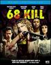 68 Kill [Blu-Ray]