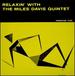 Relaxin With the Miles Davis Quintet [Vinyl]
