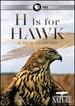 Nature: H is for Hawk: a New Chapter Dvd