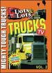 Lots & Lots of Trucks Volume 2-Mighty Tough Trucks