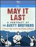 May It Last: a Portrait of the Avett Brothers