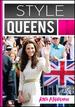 Style Queens Episode 1: Kate Middleton