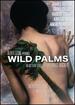 Wild Palms (Special Edition)