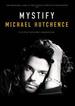 Mystify: Michael Hutchence [Dvd]