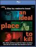 An Ideal Place to Kill [Blu-Ray]