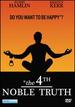 The 4th Noble Truth