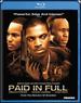 Paid in Full [Blu-Ray]