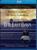 The Last Days [Blu-Ray]