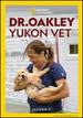 Dr. Oakley, Yukon Vet Season 9
