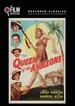 Queen of the Amazons (the Film Detective Restored Version)