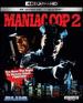 Maniac Cop 2 [Special Edition} (4k Ultra Hd + Blu-Ray)