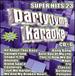 Party Tyme Karaoke: Super Hits, Vol. 23