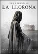 The Legend of La Llorona [Dvd]