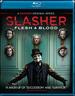 Slasher: Flesh & Blood [Blu-ray]