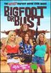 Bigfoot Or Bust (Special Edition) [Blu-Ray]