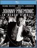 Johnny Mnemonic: in Black and White